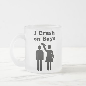 Funny Boy Crush Bottle Humor For Women Frosted Glass Coffee Mug by FunnyTShirtsAndMore at Zazzle