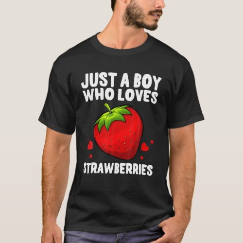 Funny Boy Strawberry Design For Men Kids Strawberr T_Shirt