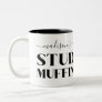 Funny Boyfriend Husband Stud Muffin Two-Tone Coffee Mug