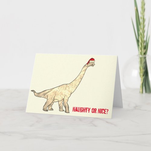 Funny Brachiosaurus Santa Dinosaur Christmas Quote Card