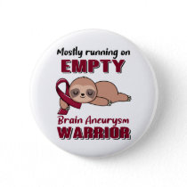 Funny Brain Aneurysm Awareness Gifts Button