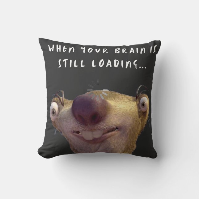 Funny Brain Loading Meme – Relatable Humorous Art Throw Pillow (Front)