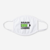 Funny Brain Loading White Cotton Face Mask