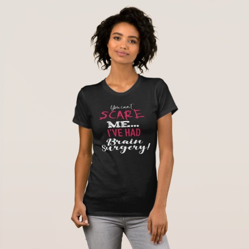 Funny Brain Surgery Recovery T_Shirt