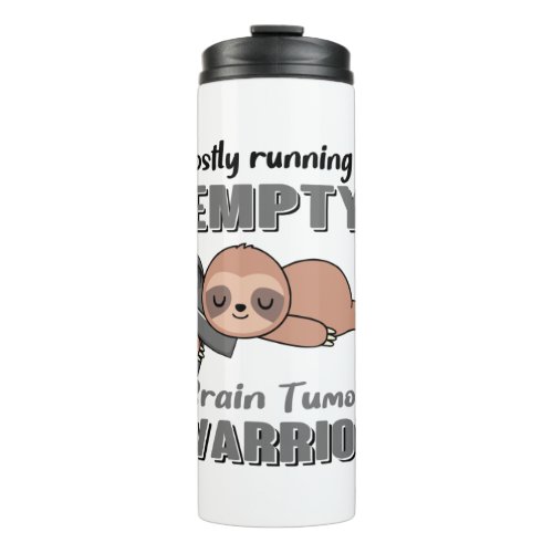 Funny Brain Tumor Awareness Gifts Thermal Tumbler