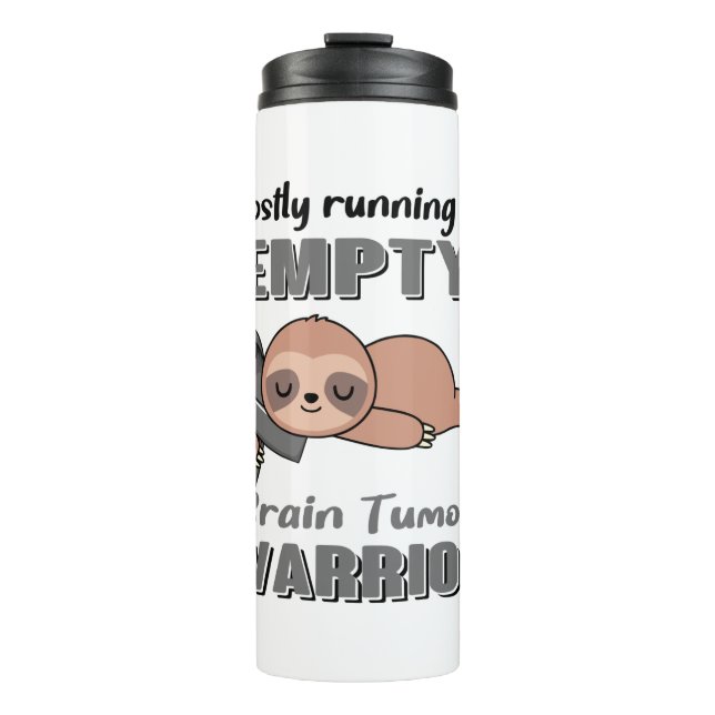 Funny Brain Tumor Awareness Gifts Thermal Tumbler (Front)
