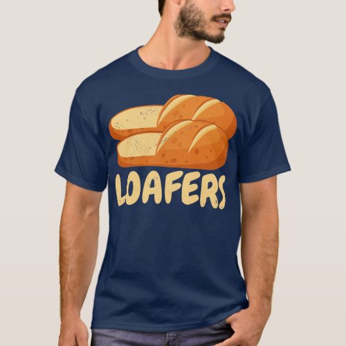 Funny Bread Baking Baker Loafers T_Shirt