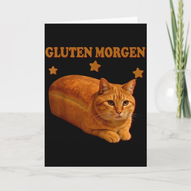 Funny Bread Cat Meme Gluten Morgen Humor Graphic G Card (Front)