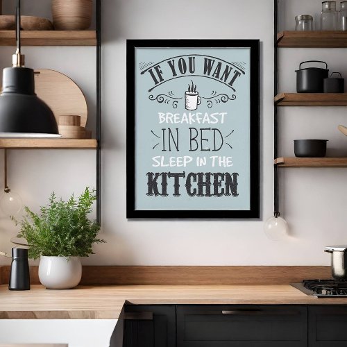 Funny Breakfast In Bed Typography Quote Kitchen Poster