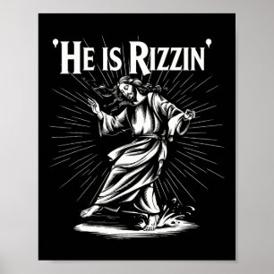 Funny Breaking Cool Rizz Vibe He Is Rizzin Jesus D Poster