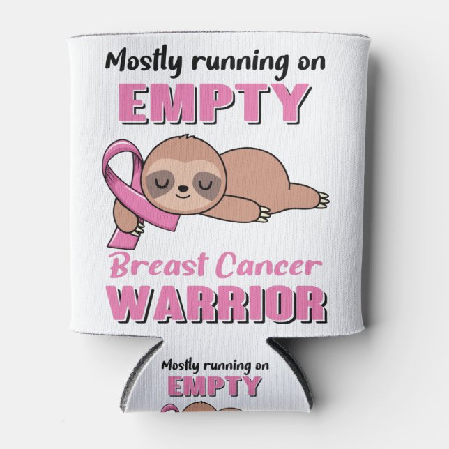 Funny Breast Cancer Awareness Gifts Can Cooler (Front)
