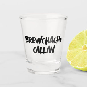 Funny Brewchacho Shot Glass