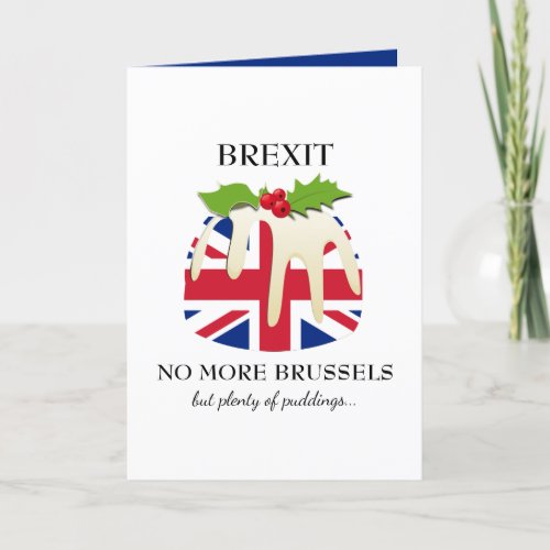 Funny  BREXIT Brussels  Christmas Pudding Holiday Card