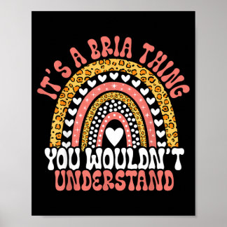 Funny Bria Name Leopard Funny Bria Birthday Quote Poster