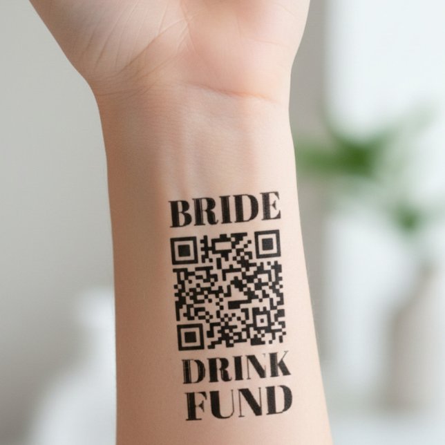 Funny Bride Drink Fund QR Code Custom Bachelorette Temporary Tattoos (Creator Uploaded)