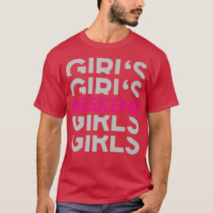 Funny Bridesmaid Bride Bachelorette Party Girls We T-Shirt