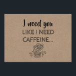 Funny Bridesmaid / Maid of Honor Proposal Invitation<br><div class="desc">"I NEED YOU LIKE I NEED COFFEINE... " "Will you be my Maid of honor?" Funny "Maid of honor",  "Matron of honor",  "Bridesmaid",  "Personal Attendant" proposal cards.</div>