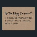 Funny Bridesmaid / Maid of Honor Proposal Invitation<br><div class="desc">"THE TWO THINGS I'M SURE OF 1. THE DUDE I'M MARRYING 2. I WANT YOU STANDING NEXT TO ME! " "Will you be my Maid of honor?" Funny "Maid of honor",  "Matron of honor" or "Bridesmaid" proposal cards.</div>