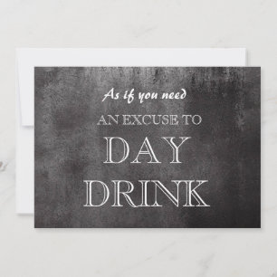 Funny Bridesmaid Proposal Day Drink Excuse Invitat Invitation
