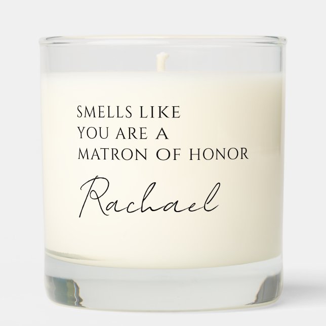 Funny Bridesmaid Proposal Matron of honor Scented Candle (Front)
