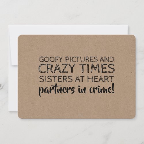 Funny Bridesmaid Proposal Partners in Crime