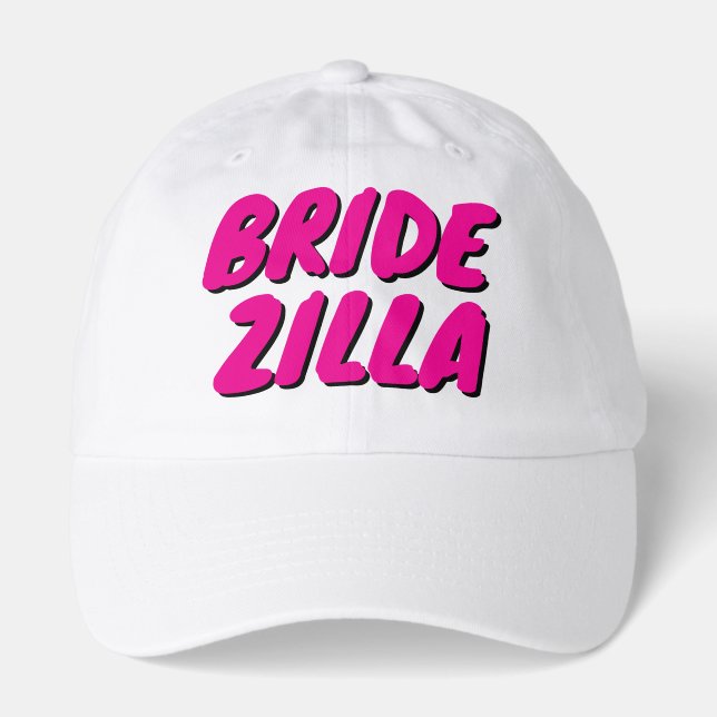 Funny BrideZilla hat for bride to be (Front)