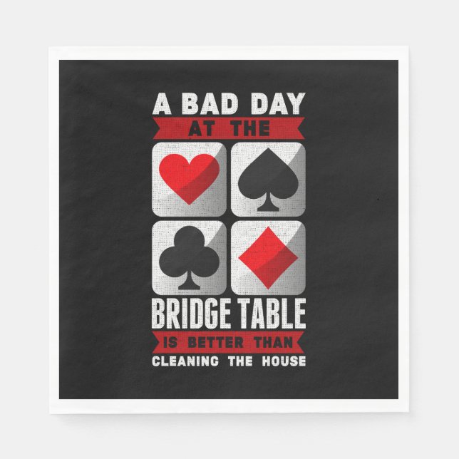 Funny Bridge Player a Bad Day at the Bridge Table Napkins (Front)