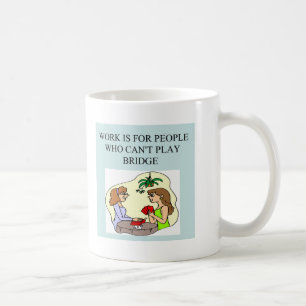 funny bridge player joke design coffee mug