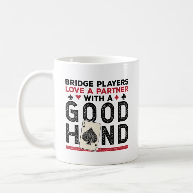 Funny Bridge Player Partner Good Hand Coffee Mug (Left)