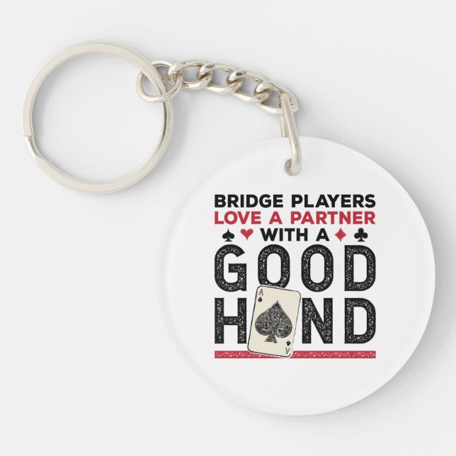 Funny Bridge Player Partner Good Hand Keychain (Front)