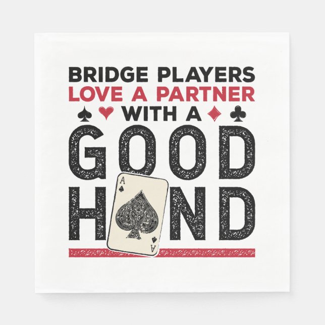 Funny Bridge Player Partner Good Hand Napkins (Front)