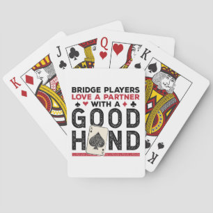 Funny Bridge Player Partner Good Hand Poker Cards