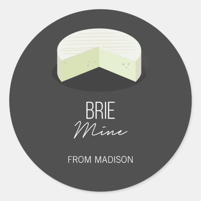 Funny Brie Mine Valentine Love Cheese Sticker (Front)