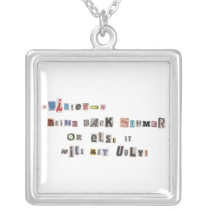 Funny Bring Back Summer Ransom Note Collage Silver Plated Necklace