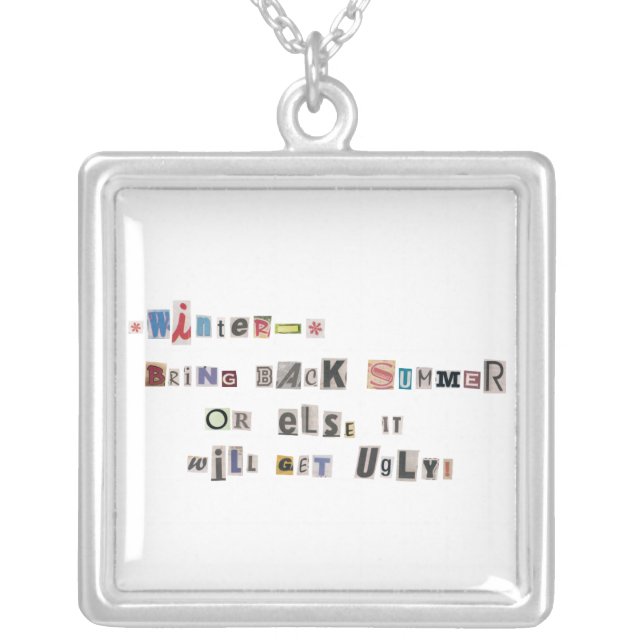 Funny Bring Back Summer Ransom Note Collage Silver Plated Necklace (Front)
