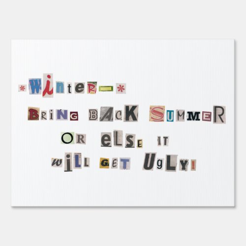 Funny Bring Back Summer Ransom Note Collage Yard Sign