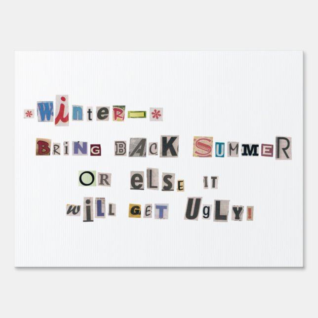 Funny Bring Back Summer Ransom Note Collage Yard Sign (Front)