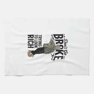 Funny Broke But Rich Vibes Vintage Dog Shirt Desig Kitchen Towel