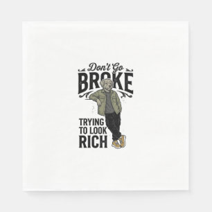 Funny Broke But Rich Vibes Vintage Dog Shirt Desig Napkins