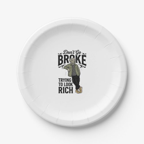 Funny Broke But Rich Vibes Vintage Dog Shirt Desig Paper Plates