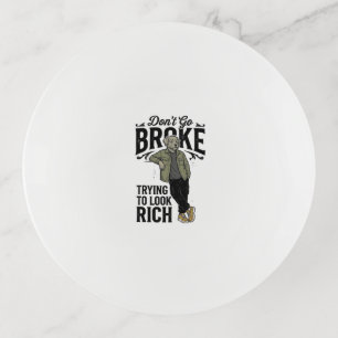 Funny Broke But Rich Vibes Vintage Dog Shirt Desig Trinket Tray