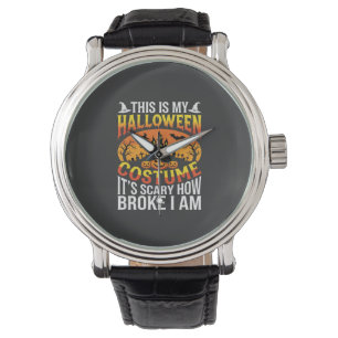 Funny Broke Halloween Costume Haunted House Design Watch