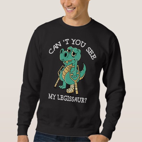 Funny Broken Leg Design For Kids Dino Lover Broke  Sweatshirt
