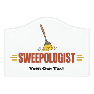 Funny Broom Sweeping Door Sign