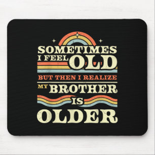 Funny Brother & Sister Sibling Tees & More Mouse Pad