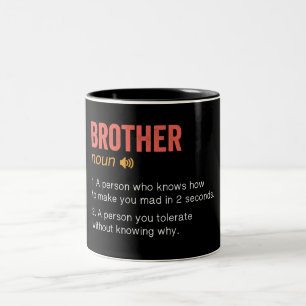 Funny Brother Definition    Two-Tone Coffee Mug
