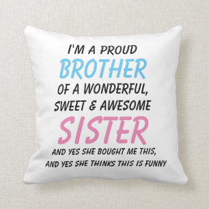  Funny Brother Gift, Brother Gift From Sister Throw Pillow