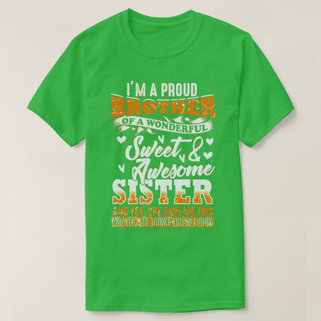 Funny Brother Gift T-Shirt (Design Front)