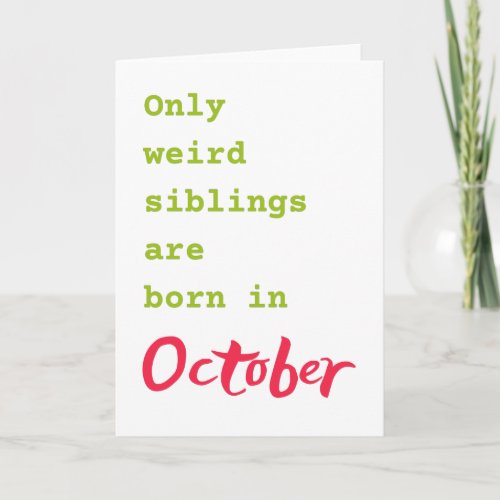 Funny brother sister October birthday card