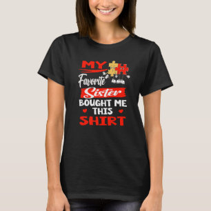 Funny Brother to Sister or Best Sisters Premium T-Shirt